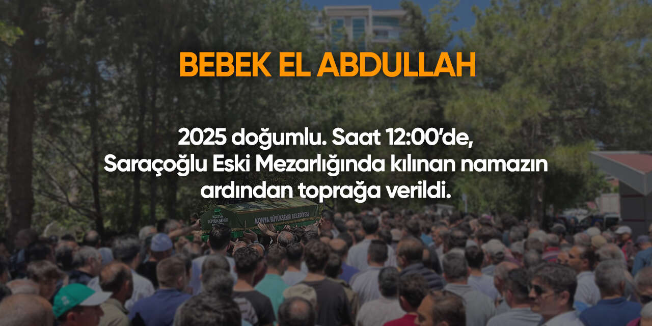 Konya'da bugün vefat edenler | 26 Aralık 2025 3